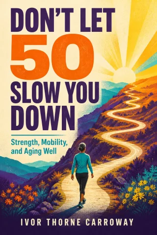 Don't Let 50 Slow You Down cover