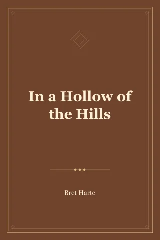In a Hollow of the Hills cover