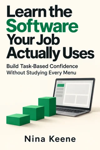 Learn the Software Your Job Actually Uses cover