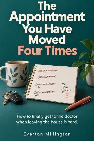 The Appointment You Have Moved Four Times cover