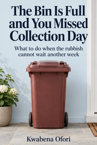 The Bin Is Full and You Missed Collection Day cover