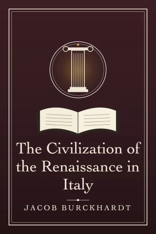 The Civilization of the Renaissance in Italy cover