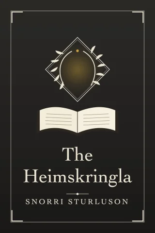 The Heimskringla: The Norse King Sagas cover