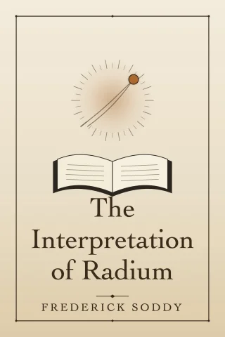 The Interpretation of Radium cover