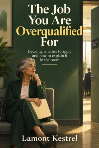 The Job You Are Overqualified For cover