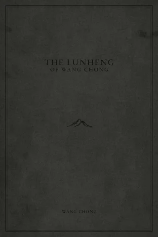 The Lunheng of Wang Chong cover