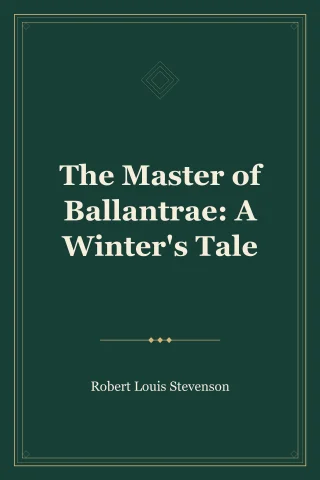 The Master of Ballantrae: A Winter's Tale cover