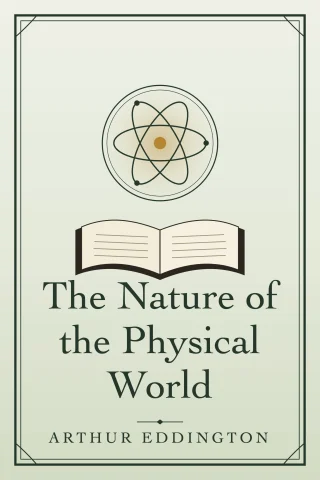 The Nature of the Physical World cover