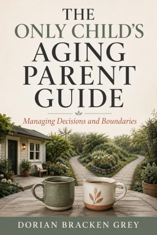 The Only Child's Aging Parent Guide cover