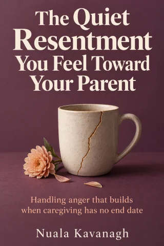 The Quiet Resentment You Feel Toward Your Parent cover