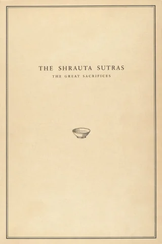 The Shrauta Sutras: The Great Sacrifices cover