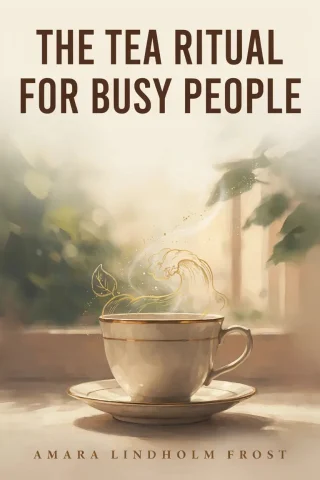 The Tea Ritual for Busy People cover