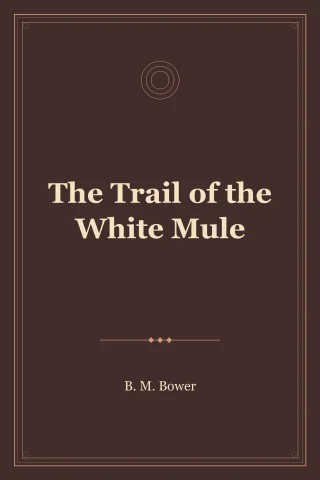 The Trail of the White Mule cover